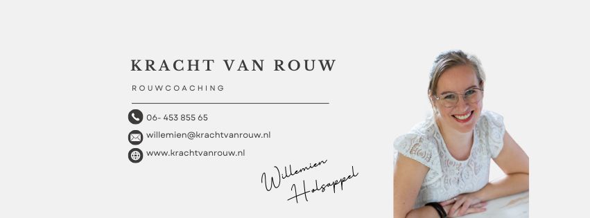 Kracht van Rouw, Willemien Holsappel, rouwcaching, babyverlies, kindercoaching